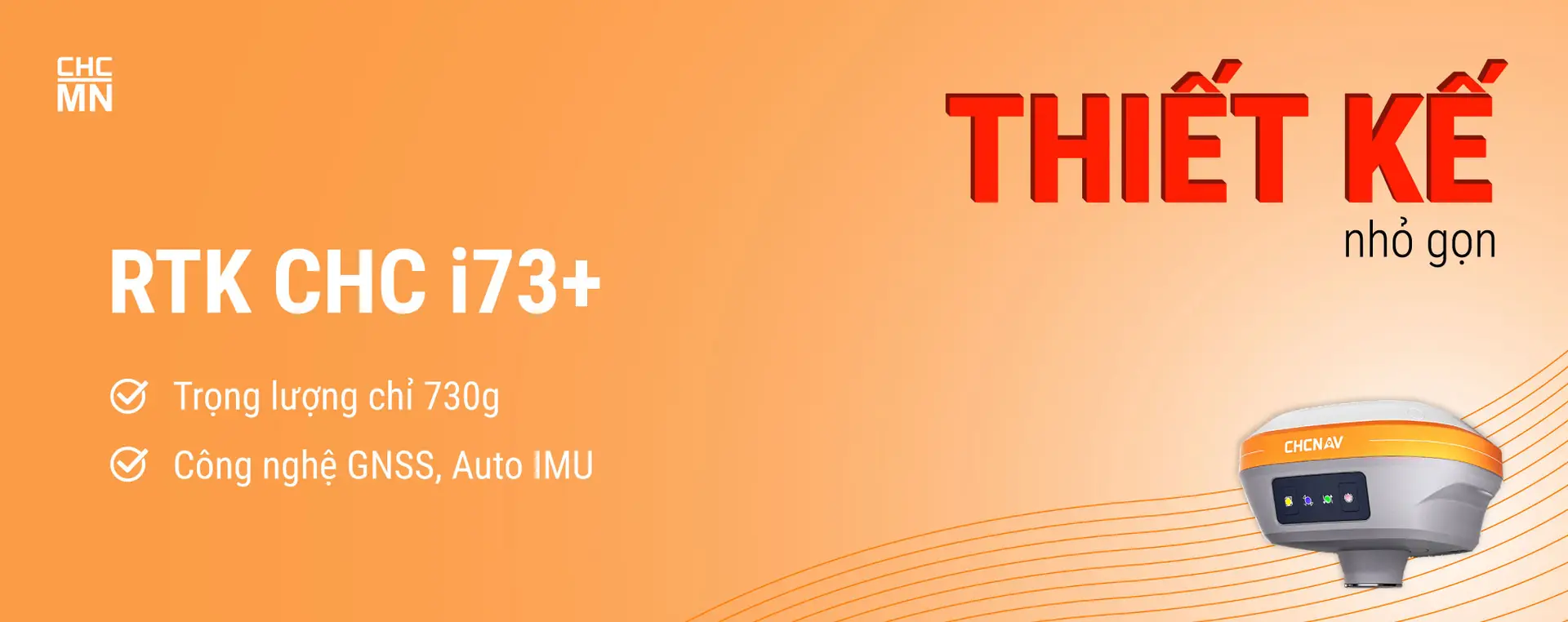 CHC MIỀN NAM MÁY GPS RTK CHC I73+
